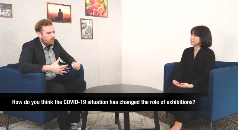 how do you think the COVID-19 situation has changed the role of exhibitions?